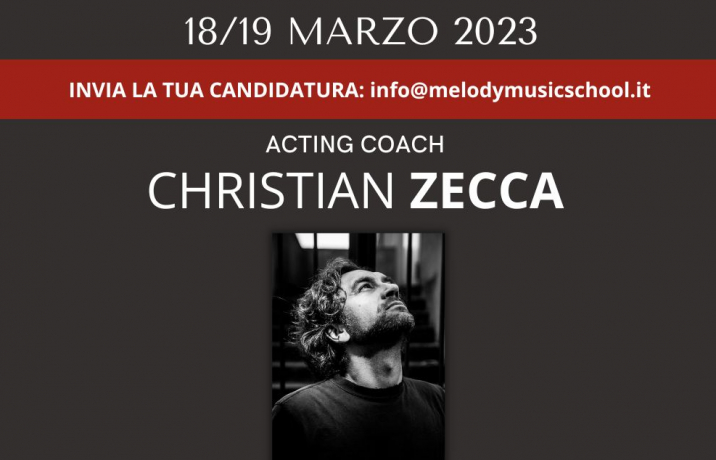 WORKSHOP CON L'ACTING COACH: CHRISTIAN ZECCA